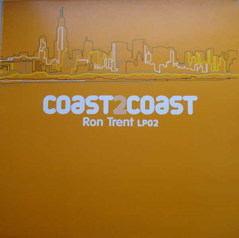 Ron Trent ‎– Coast 2 Coast - Ron Trent LP02 NRK Sound Division ‎– NRKLP 028B