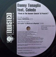 Danny Tenaglia - Music Is The Answer (Dancin' And Prancin') 12" TW1210038 Twisted United Kingdom