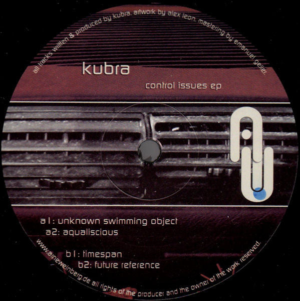 Kubra ‎– Control Issues EP AW-Recordings ‎– AW-007