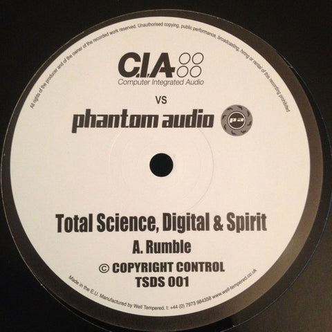 Total Science, Digital & Spirit ‎– Rumble / Overlord - CIA, Phantom Audio ‎– TSDS 001