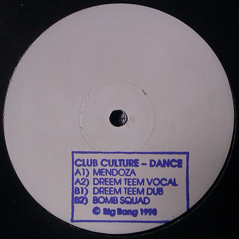 Club Culture - Dance - PROMO - Bigbang Records T.BBANG-3