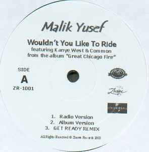 Malik Yusef ‎– Wouldn't You Like To Ride Zoawe Records ‎– ZR1001