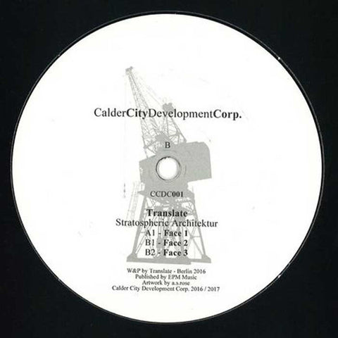Translate - Stratospheric Architektur Calder City Development Corp ‎– CCDC001