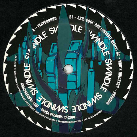 Swindle - Playground 12" RWINA011 Rwina Records