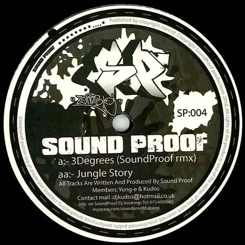 Sound Proof - 3 Degrees (Remix) / Jungle Story 12" SP004 Soundproof Recordings