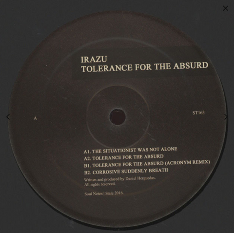 Irazu - Tolerance For The Absurd 12" Stale ‎– ST163