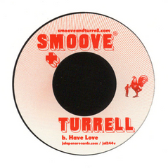 Smoove & Turrell ‎– I Can't Give You Up / Have Love - Jalapeno Records ‎– JAL244V
