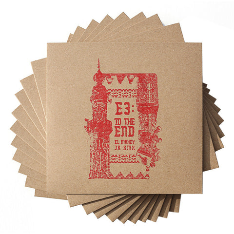 E3 - To The End / El Mahdy Jr. remix! 7" BOOMAM011 Boomarm Nation