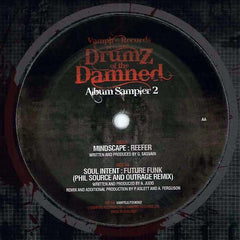 Mindscape / Soul Intent - Drumz of the Damned Album Sampler 2 12" VAMPDJLP2UK002 Vampire Records