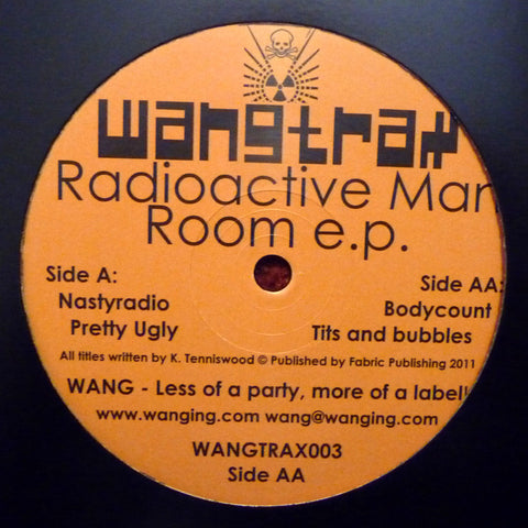 Radioactive Man - Room EP WANGTRAX003 Wang Trax