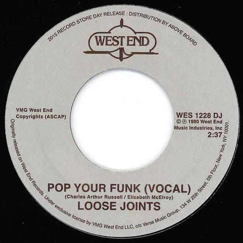 Loose Joints - Pop Your Funk 7" WES1228DJ West End Records RSD