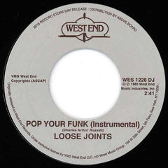 Loose Joints - Pop Your Funk 7" WES1228DJ West End Records RSD