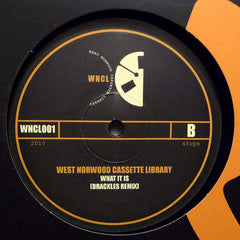 West Norwood Cassette Library - What It Is 10" WNCL001 WNCL Recordings