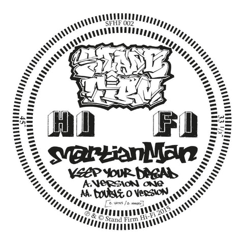 Martian Man - Keep Your Dread 12" SFHF 002 Stand Firm Hi-Fi