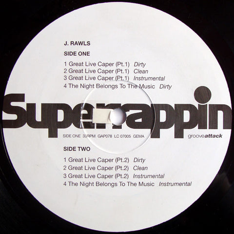J Rawls – Great Live Caper Groove Attack Productions, Superrappin – GAP078