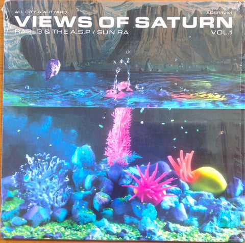 Ras_G & The ASP / Sun Ra – Views Of Saturn Volume 1 All City Records ACSR12X1