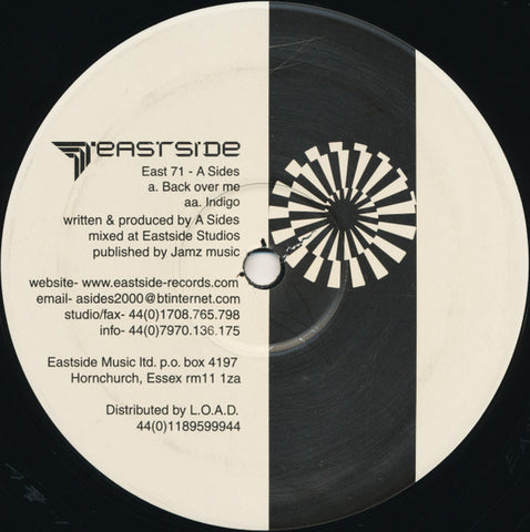 A Sides - Back Over Me / Indigo Eastside Records – East71