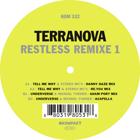 Terranova ‎– Restless Remixe 1 Kompakt ‎– KOM 332