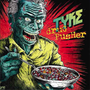 Tyke ‎– Drug Pusher / The Track That Dripped Blood 12" Grid Recordings ‎– GRIDUK051