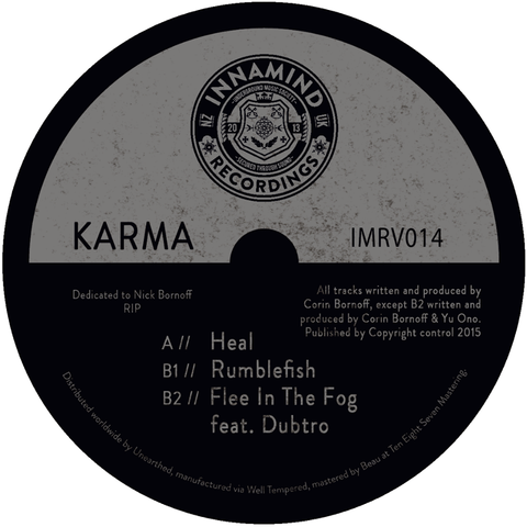 Karma - Heal / Rumblefish / Flee In The Fog 12" IMRV014 Innamind Recordings